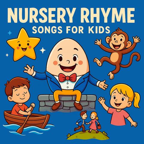 Nursery Rhyme Songs for Kids