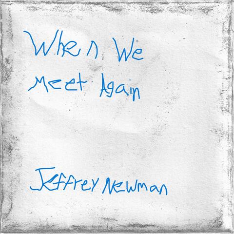 When We Meet Again