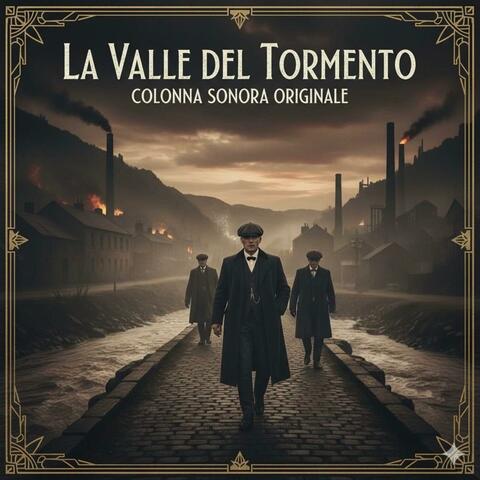 La Valle Del Tormento (Colonna Sonora Originale)