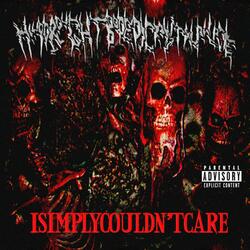 ISIMPLYCOULDN'TCARE