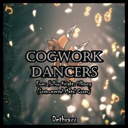 Cogwork Dancers (From "Hollow Knight: Silksong")