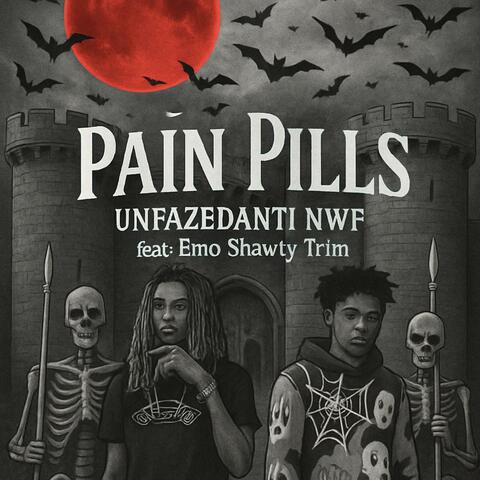 Pain Pills (feat. UnfazedAnti)