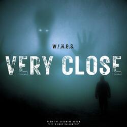 Very Close