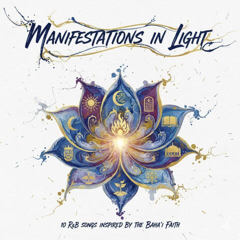 Manifestations in Light