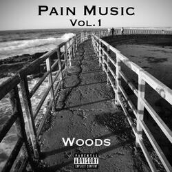 Pain Music, Vol. 1