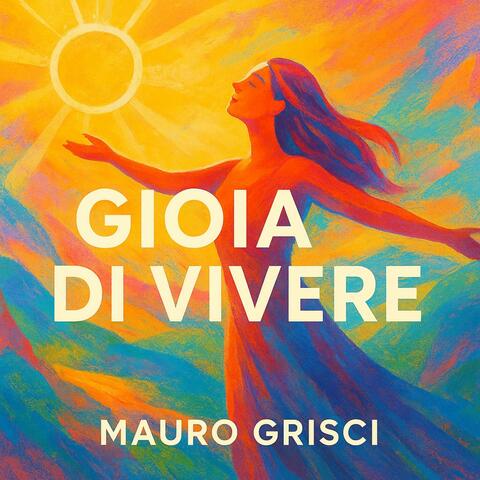 gioia di vivere