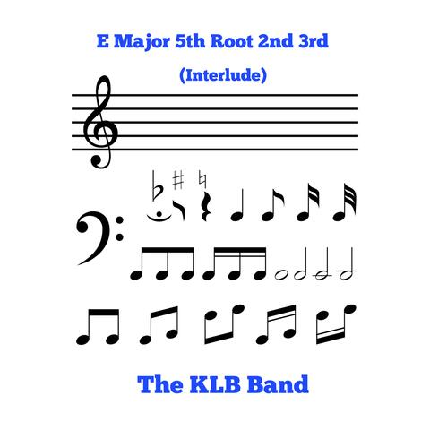 E Major 5th Root 2nd 3rd (Interlude)