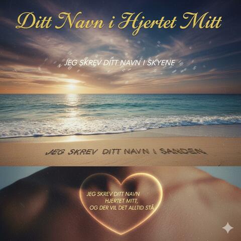 Ditt navn i hjertet mitt