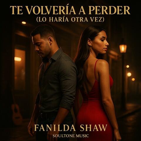 Te volvería a perder...Lo haría otra vez (Bachata)