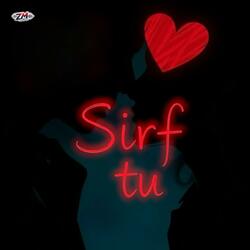 Woh Awaaz Hai Sirf Tu