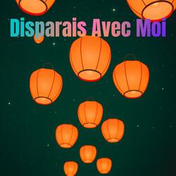 Disparais Avec Moi