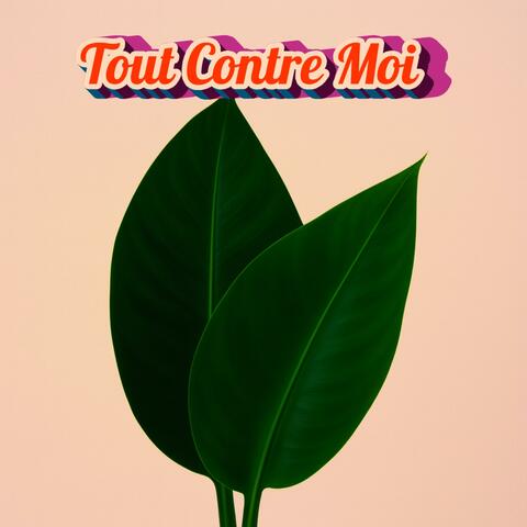 Tout Contre Moi (Duet Version)