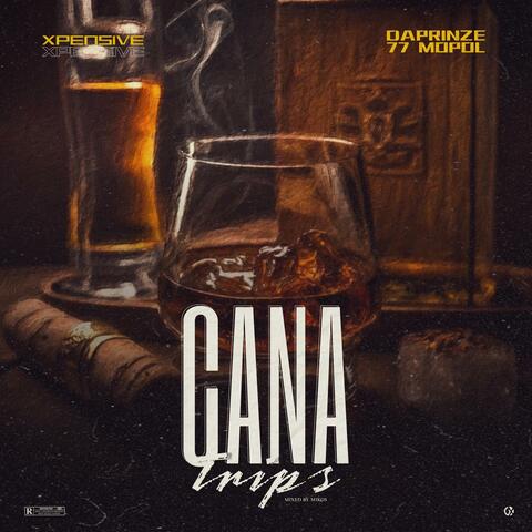 CANA TRIPS (feat. Xpensive vibes)