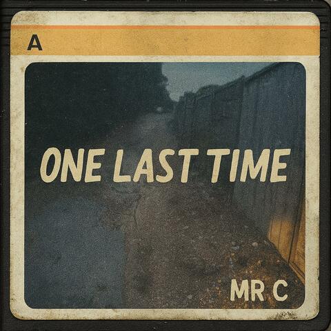 One Last Time