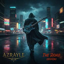 The Road (Keep On)