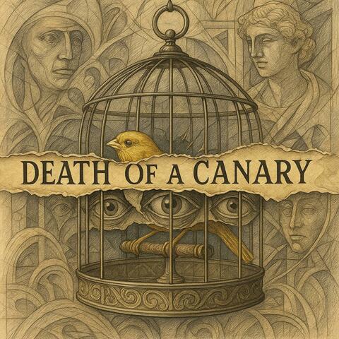 Death Of A Canary