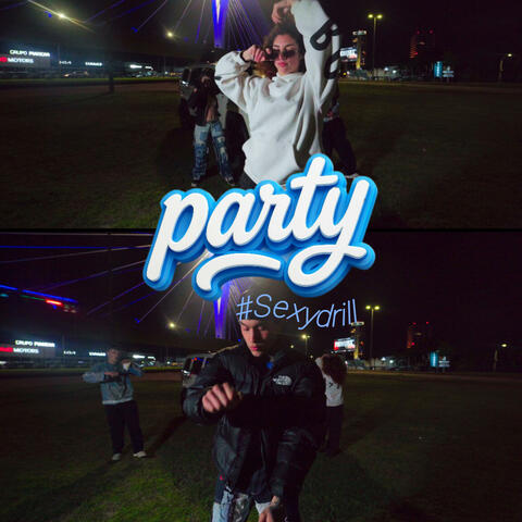 Party #Sexydrill
