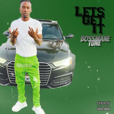 Lets Get It