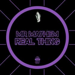 Real Thing (feat. Mr Mayhem)