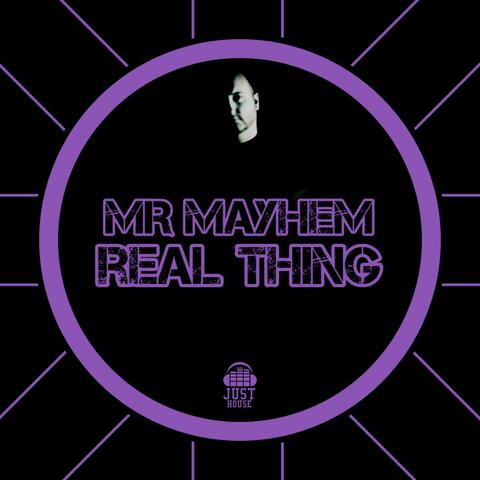 Real Thing (feat. Mr Mayhem)