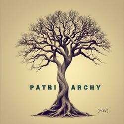 Patriarchy (POV)