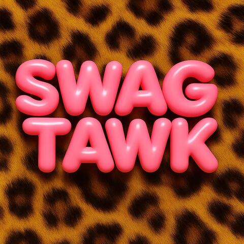 swagtawk