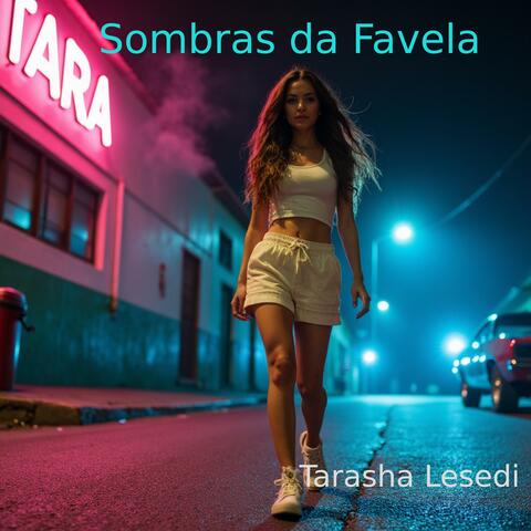 Tara's Sombras da Favela