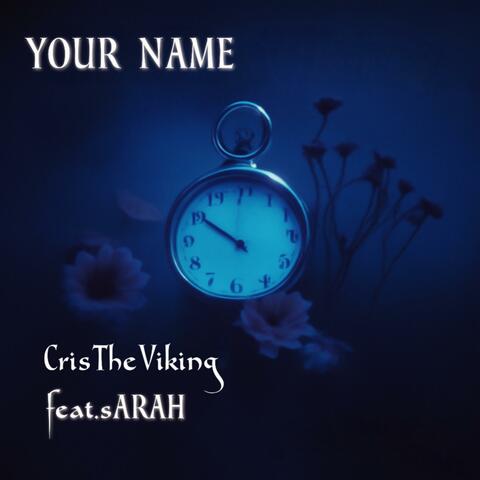 Your Name (feat sARAH)