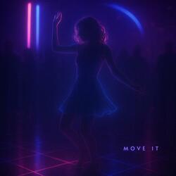 Move it