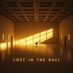Lost in the hall