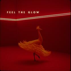 Feel the Glow