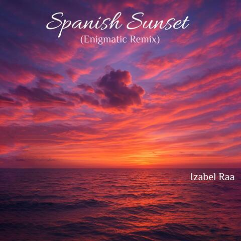 Spanish Sunset (Enigmatic Remix)