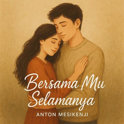 Bersama Mu Selamanya