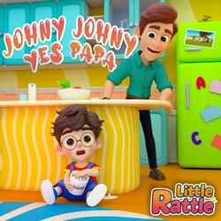 Johny Johny Yes Papa