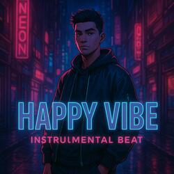 Happy Vibe (Instrumental Beat)