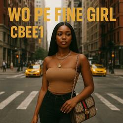 Wo Pe Fine Girl