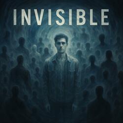 Invisible