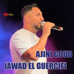 Jawad El Guercifi AJINI GOUD