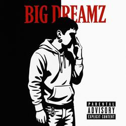Big Dreamz