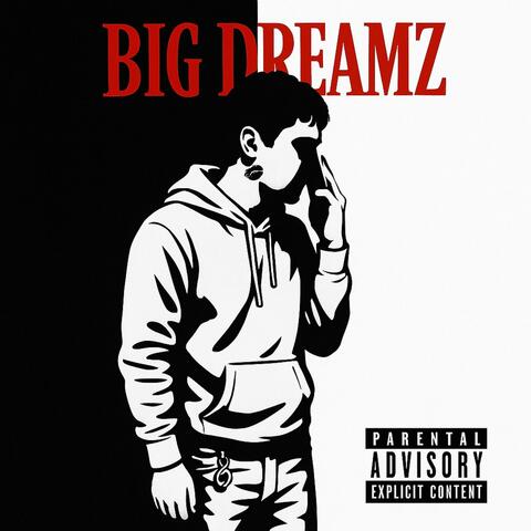 Big Dreamz