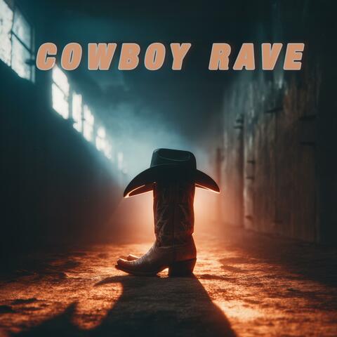 Cowboy Rave
