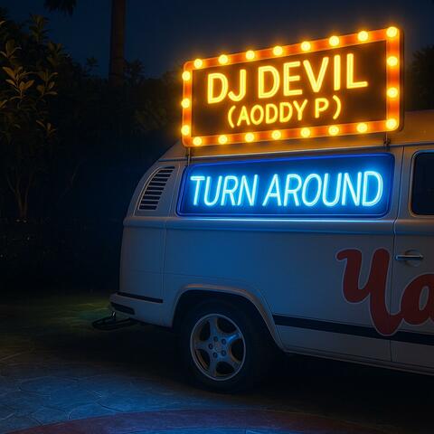 Turn Around (feat. Aoddy P)