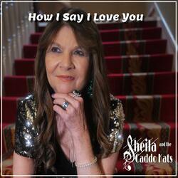 How I Say I Love You