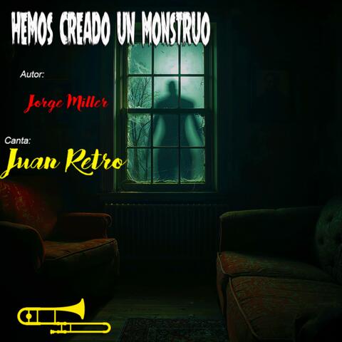 Hemos Creado Un Mostruo (Salsa Romantica 25)