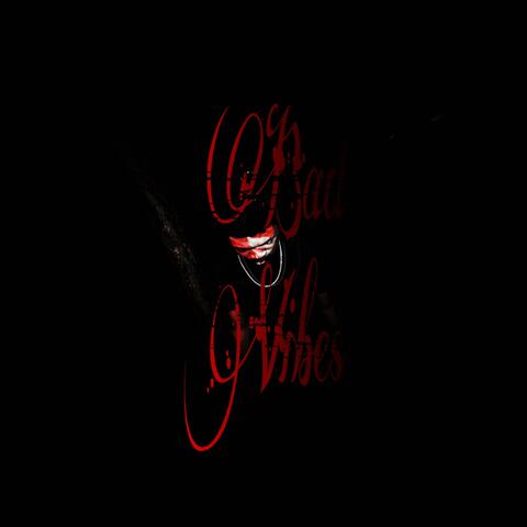Bad Vibes
