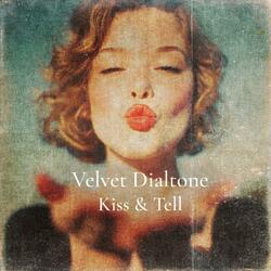 Kiss & Tell