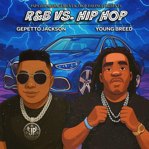 TropDavinci & Papzoe Management Presents: R&b Vs Hip Hop, Vol. 1