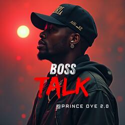 Boss Talk (Hip-Hop 2025)