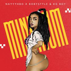Minimum (feat. Boby Style & KG Boy)