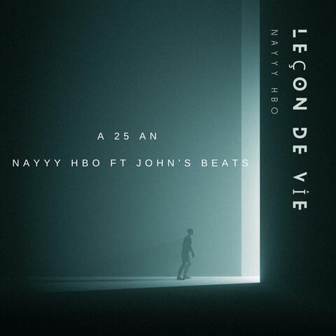 A 25 an (feat. John’s Beats)